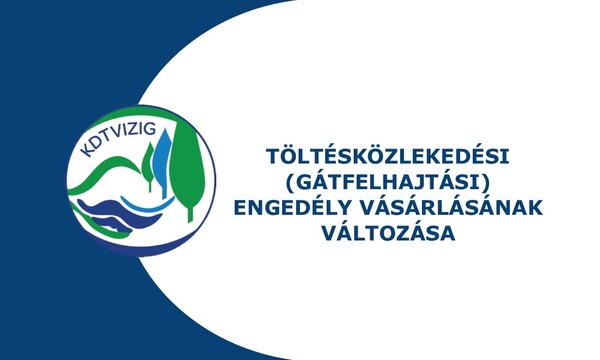 Töltésközlekedési engedély_változás